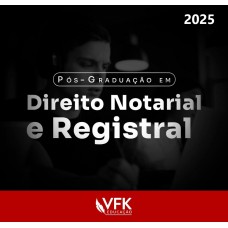 Pós Graduação em Direito Notarial e Registral - KUMPEL (VFK 2025)